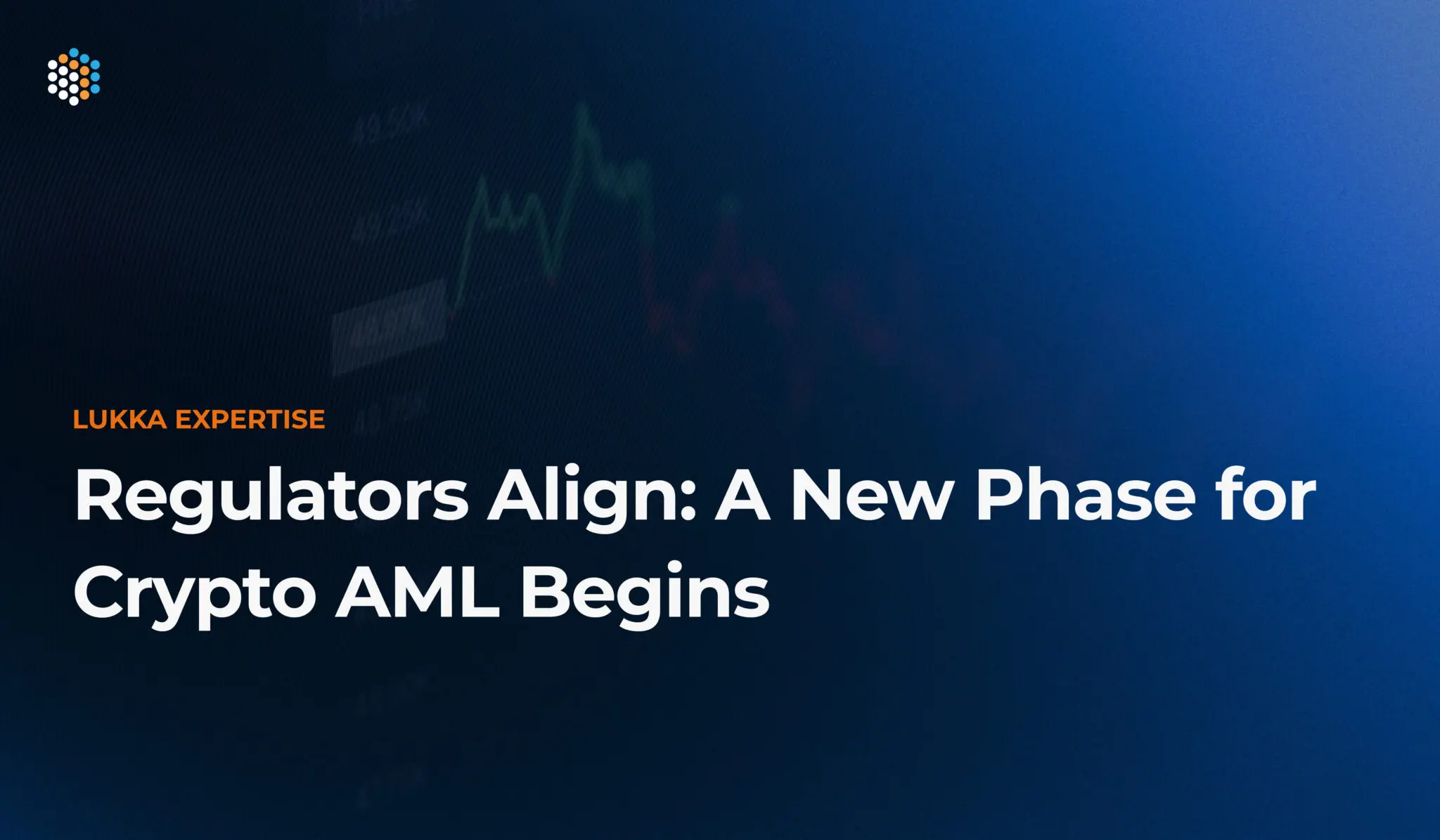Thumbnail_ Regulators Align_ A New Phase for Crypto AML Begins