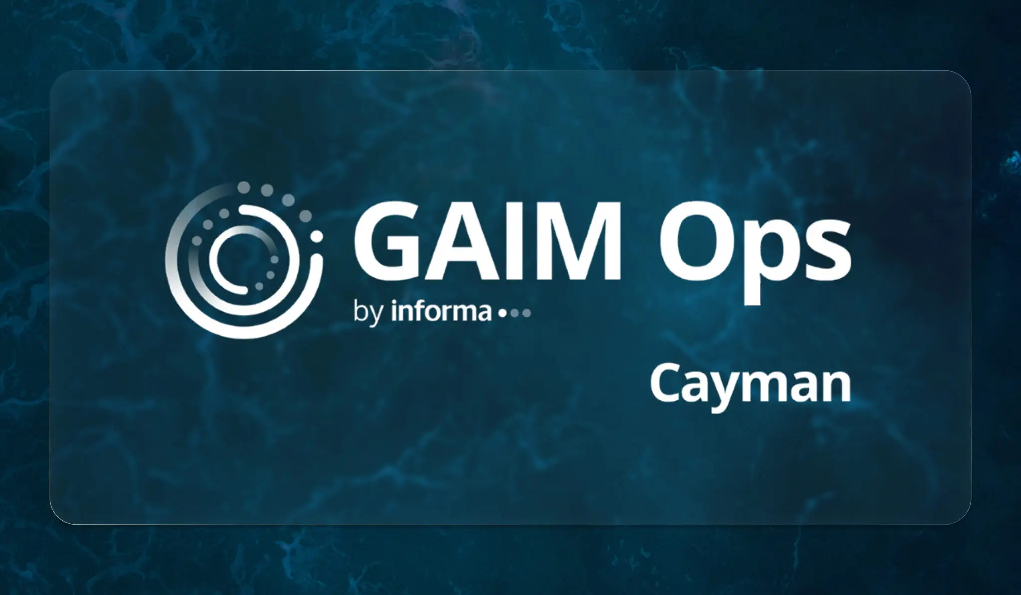 GAIM Ops - Cayman