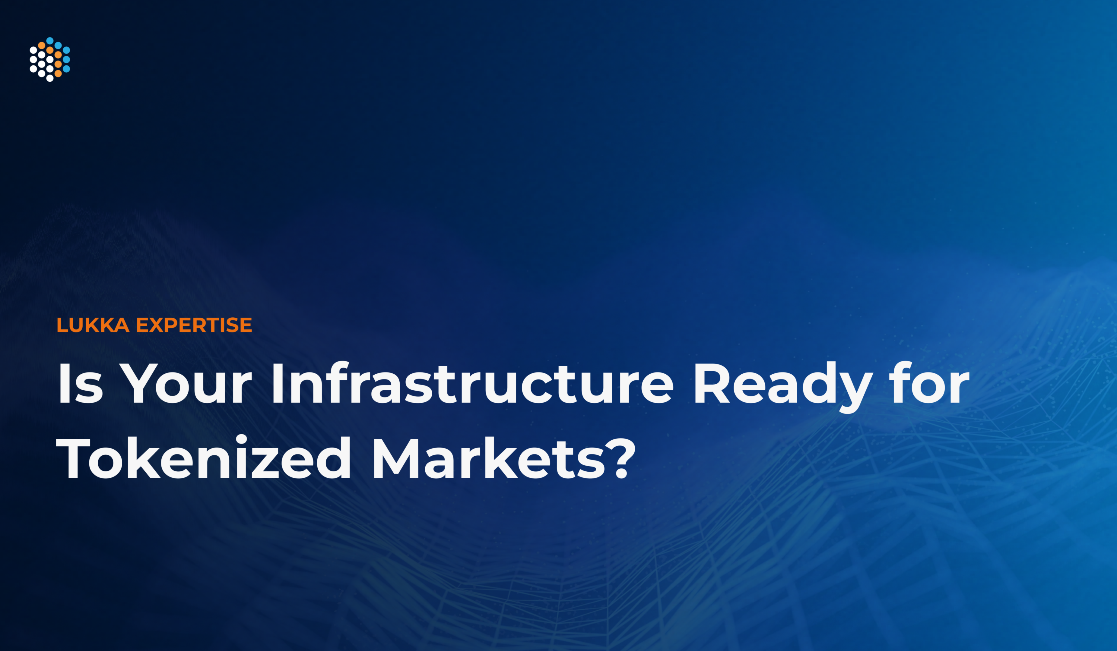 Thumbnail_ Infrastructure & Tokenization