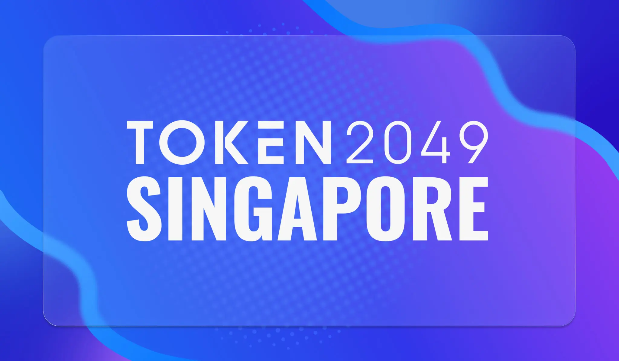 Token2049 Signapore