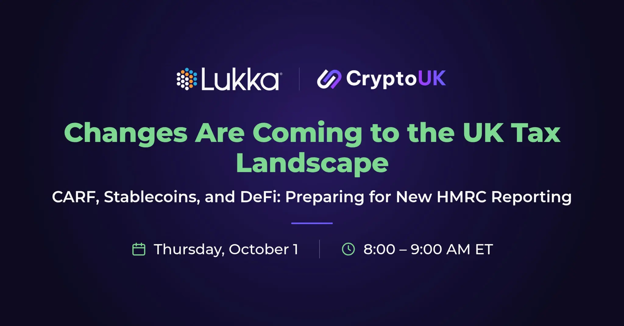 CryptoUK_Lukka_UK_Tax_Webinar 1
