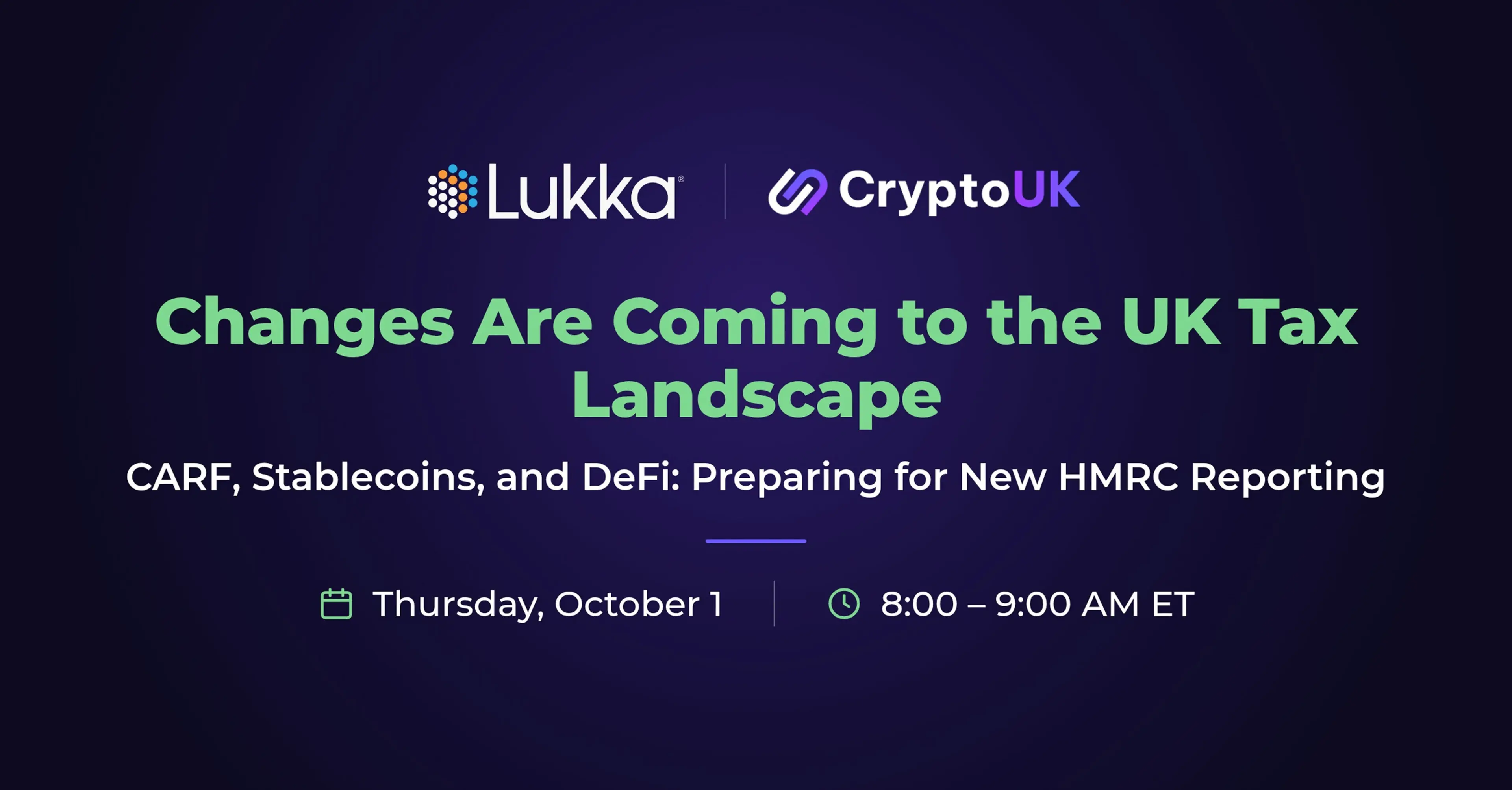 CryptoUK_Lukka_UK_Tax_Webinar 1