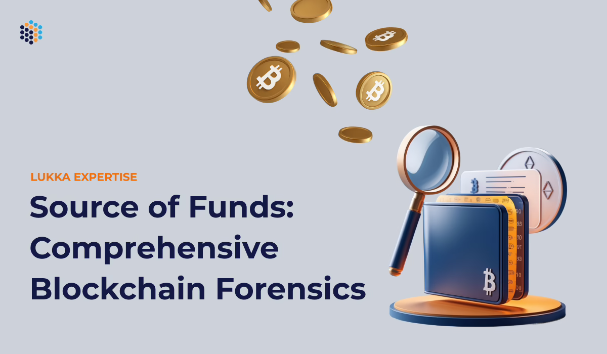 Source of Funds: Comprehensive Blockchain Forensics