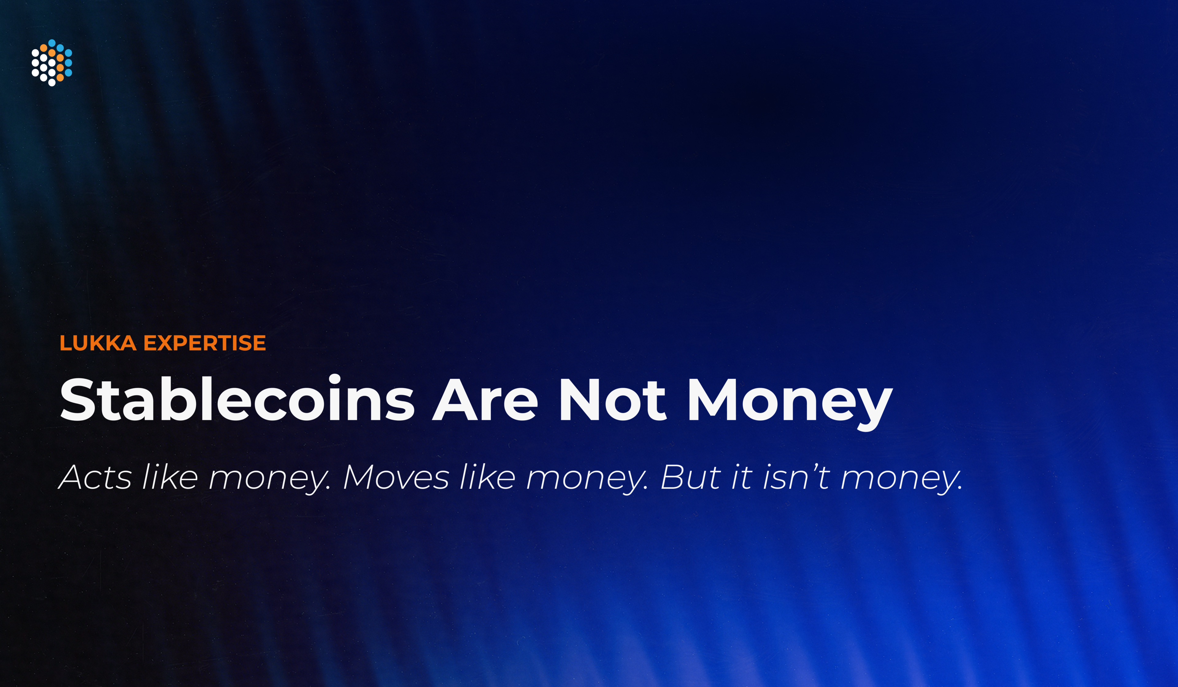 Thumbnail_ Stablecoins Are Not Money